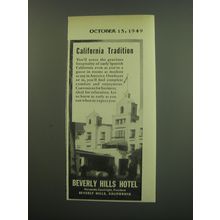 1949 Beverly Hills Hotel Ad - California Tradition