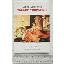 2002 Austin Mitchell's Talkin' Yorkshire