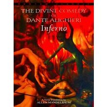 Inferno: The Divine Comedy Of Dante Alighieri