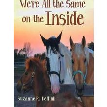 We're All The Same On The Inside