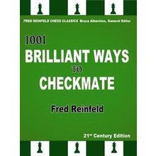 1,001 Brilliant Ways To Checkmate