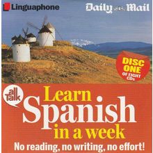 LEARN SPANISH IN A WEEK (disc one of eight) : DAILY MAIL PROMOTIONAL AUDIO CD :