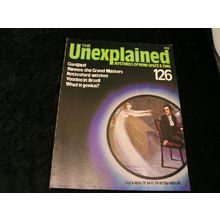 The Unexplained Volume 126