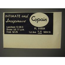 1951 Copain Restaurant Ad - Intimate and inexpensive