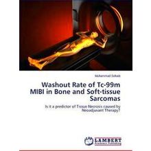 Washout Rate of Tc-99m Mibi in Bone and Soft-Tissue Sarcomas