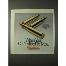 1990 Federal Cartridge Ad - Can't Afford to Miss