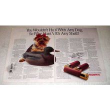 1990 Federal Shotshells Ad - Why Hunt With Any Shell