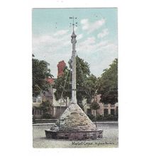 Market Cross, Highham Ferrers, Northhants, Postcard.