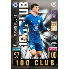 Mason Mount 100 Club Topps Match Attax Chrome 2021/22 Card #190