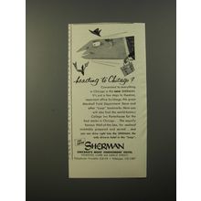 1954 Hotel Sherman Ad - Heading to Chicago?
