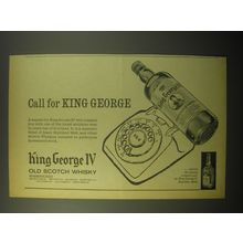 1965 King George IV Scotch Ad - Call for King George