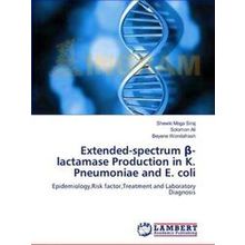 Extended-Spectrum?-lactamase Production in K. Pneumoniae and E. coli