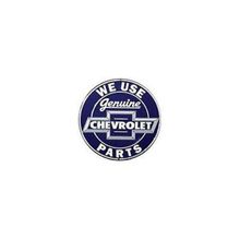 We Use Genuine Chevrolet Chevy Parts Round Retro Vintage Tin Sign by Poster Revo