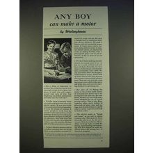1940 Westinghouse Electric Motor Ad - Any Boy Can Make