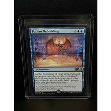 Patient Rebuilding Core Set 2019 Magic: the Gathering Trading Card