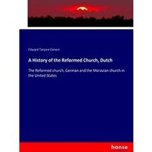 A History of the Reformed Church, Dutch