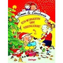 Emmi Und Einschwein 4. Kein Weihnachten Ohne Puddingschuhe
