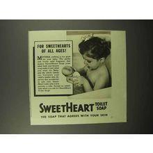 1940 SweetHeart Soap Ad - Sweethearts of all Ages