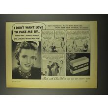 1940 Palmolive Soap Ad - Don't Want Love to Pass Me By