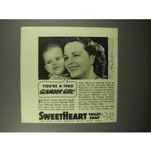 1940 SweetHeart Soap Ad - You're a 1960 Glamour Girl