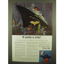 1965 French Line Cruise Ad - 6 Cents a Mile