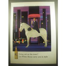 1959 White Horse Scotch Ad - Going out on the town? Let White Horse carry you