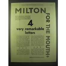 1930 Milton Antiseptic Ad - Milton for the mouth 4 very remarkable letters