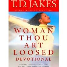 Woman, Thou Art Loosed! Devotional