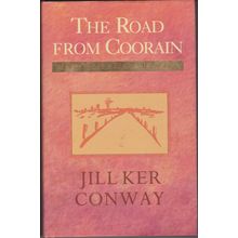 The Road From Coorain, by Jill Ker Conway. HC/DJ