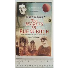 2004 The Secrets of Rue St. Roch, Hope & Heroism Behind Enemy Lines World War I