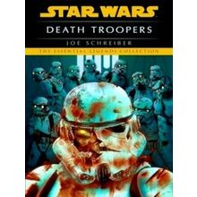 Star Wars - Legends; Death Troopers: Star Wars Legends - Joe Schreiber