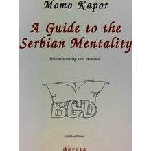 A Guide To The Serbian Mentality