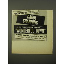 1954 Wonderful Town Play Ad - Wonderful. Critics Unanimous Carol Channing