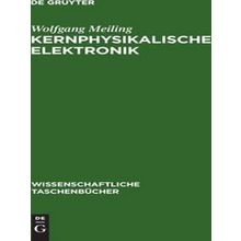 Wissenschaftliche Taschenbacher Kernphysikalische Elektronik