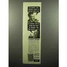 1939 Maxwell House Coffee Ad - Better Than Ever