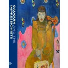Gauguin And The Impressionists