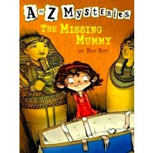 A to Z Mysteries: The Missing Mummy - Ron Roy