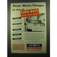 1950 Link-Belt Silent Chain Drives Ad - Power Moves