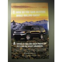 2001 Toyota 4Runner Ad - Gain Altitude Rolling Back