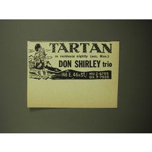 1960 Tartan Club Ad - Tartan in residence nightly (exc. Mon.) Don Shirley Trio