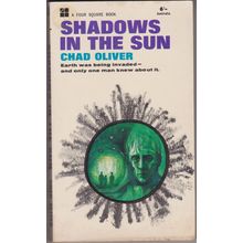Shadows in the Sun, by Chad Oliver