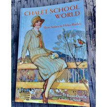Chalet School World - Helen Barber (Elinor M Brent-Dyer)