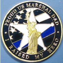 Proud US Marshall Dad. Challenge Coin. 1.50". 87b.