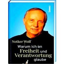 Warum Ich An Freiheit Und Verantwortung Glaube