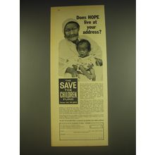 1963 Save the Children Fund Ad - Does Hope live at your address?