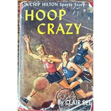 HOOP CRAZY By Clair Bee 1950 Hardcover with book dust cover #200