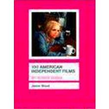 100 American Independent Films