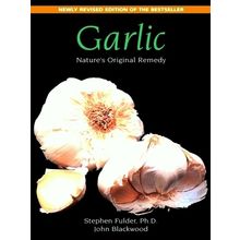 Garlic; Nature's Original Remedy