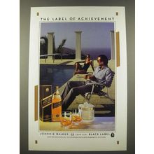 1986 Johnnie Walker Black Label Scotch Ad - Label of Achievement