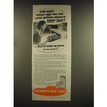 1939 Pillsbury's Best Flour Ad - How much would you pay for good baking results